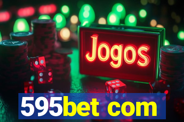 595bet com